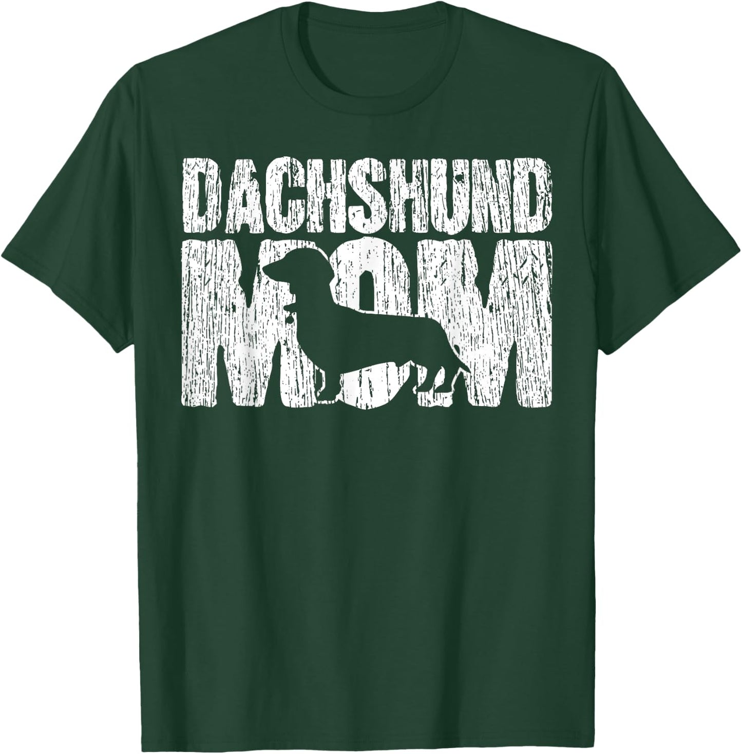Dachshund Mom Wiener Weiner Doxie Mama Mother's Day Gift T-Shirt - T-Shirt | Forest