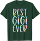 Best Gigi Ever Gifts Grandma Mother's Day Tie Dye T-Shirt - T-Shirt | Forest