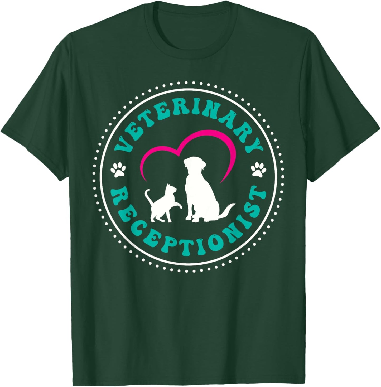 Veterinary Receptionist Vet Receptionist Heart T-Shirt - T-Shirt | Forest