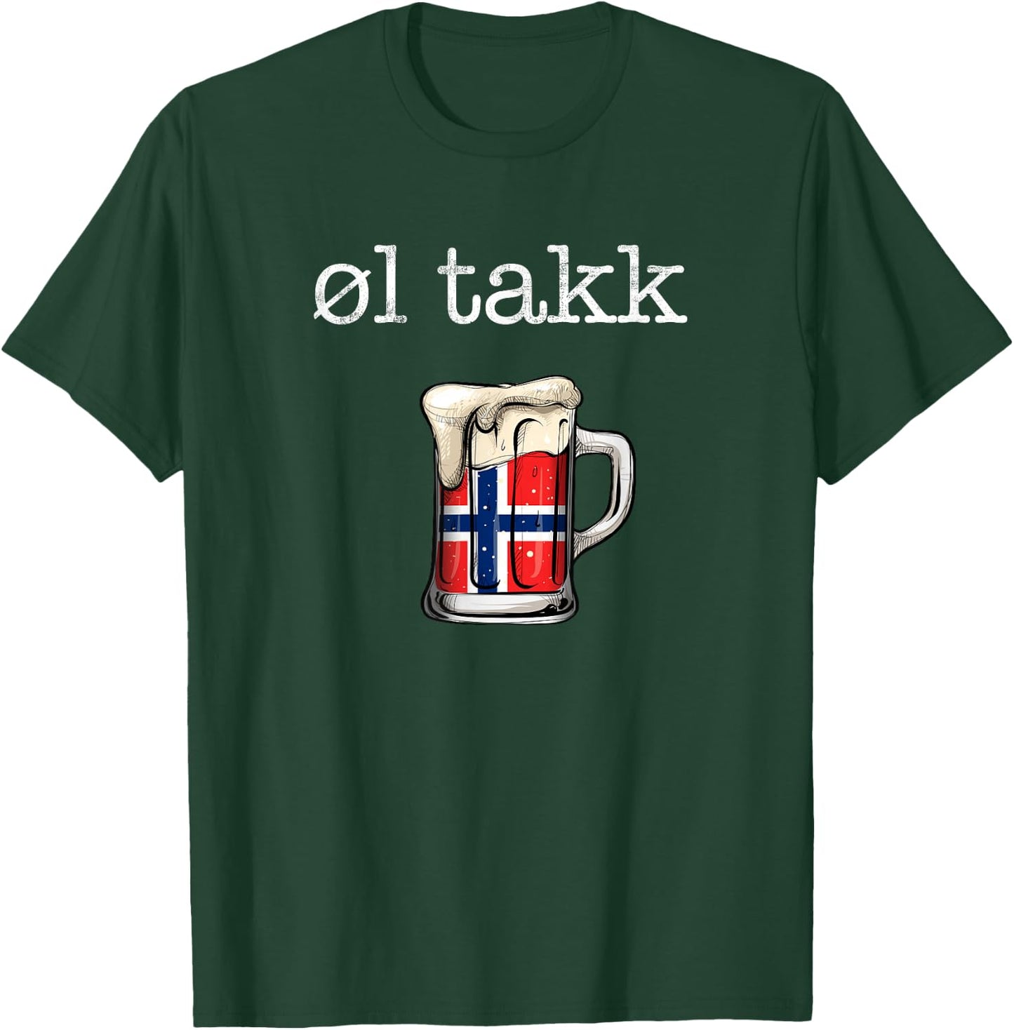 Norwegian Beer Please Ol Takk, Norway Funny T-Shirt - T-Shirt | Forest
