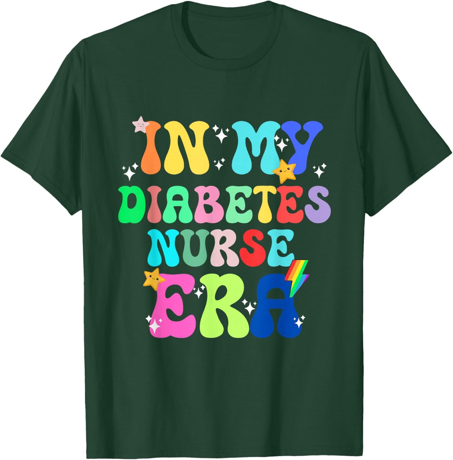In My Diabetes Nurse Era Job Work Occupation Profession T-Shirt - T-Shirt | Forest