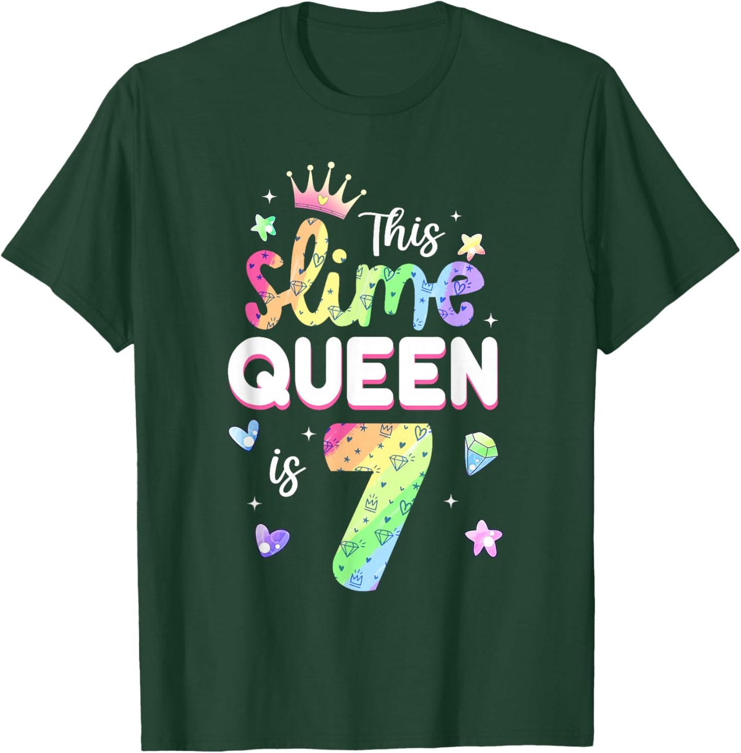 This Slime Queen is 7 Year Old 7th Birthday Shirt for Girls T-Shirt - T-Shirt | Forest