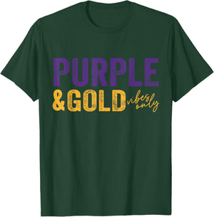 Purple and Gold Vibes Only Game Day for High School Football T-Shirt - T-Shirt | Forest