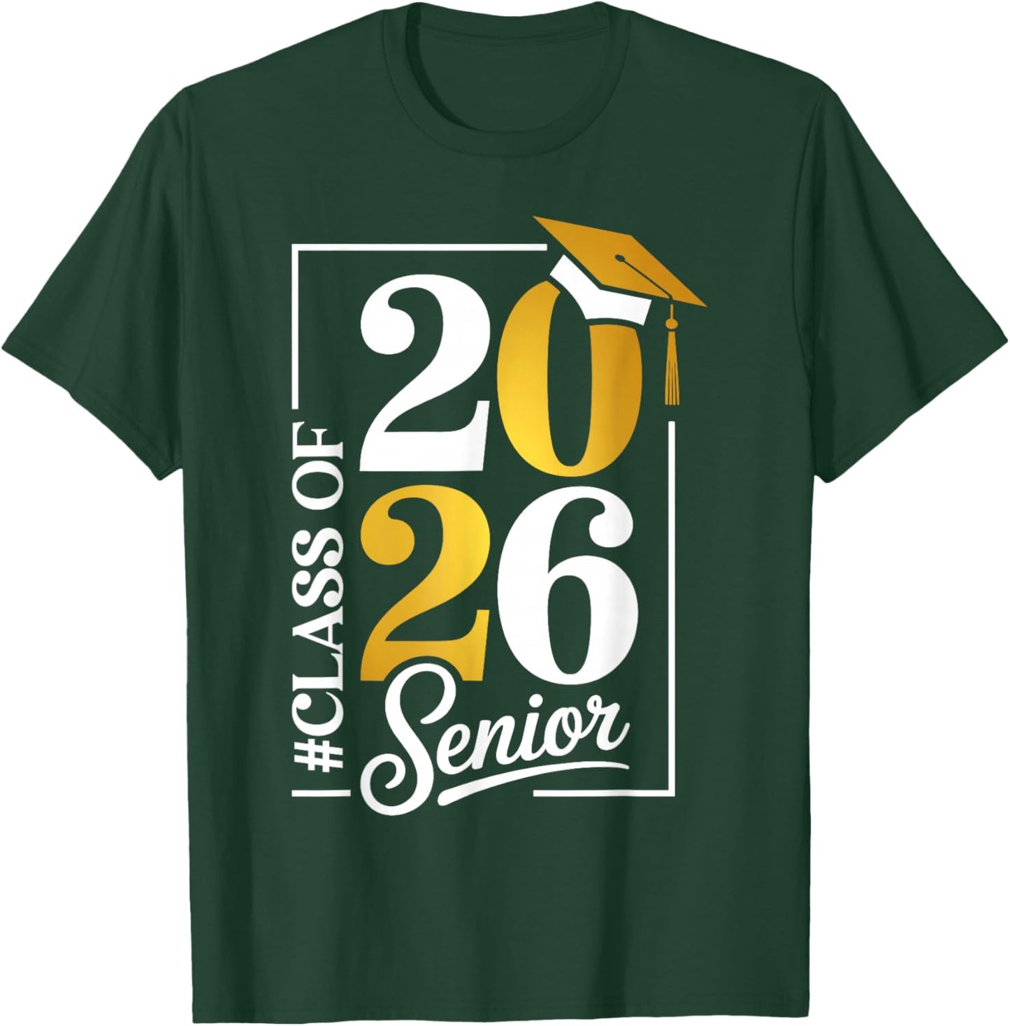 Senior Class Of 2026 Last Day Of School Graduation 2026 T-Shirt - T-Shirt | Forest