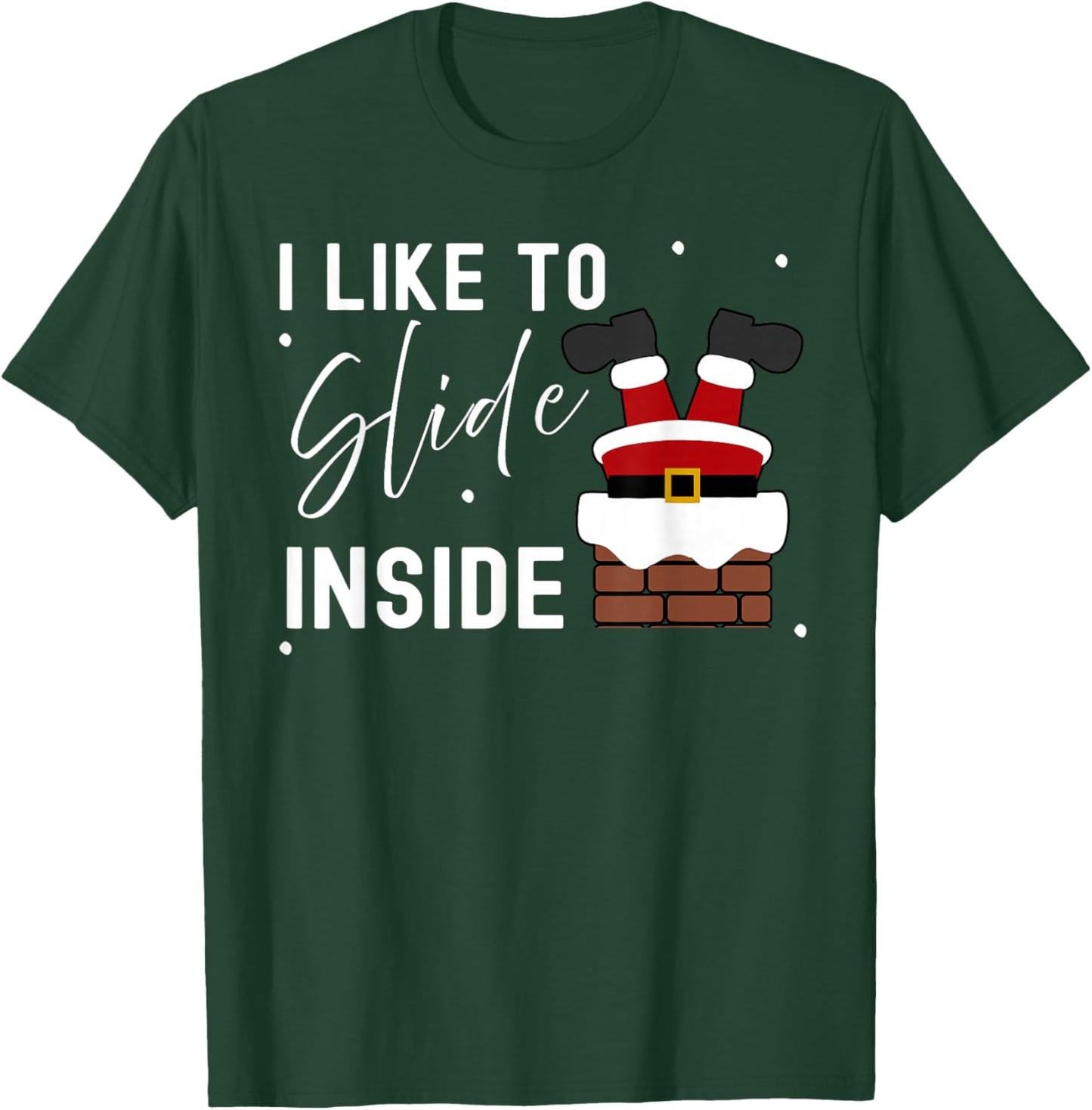 I Like to Slide Inside I Like to Ride On Top Couple Matching T-Shirt - T-Shirt | Forest