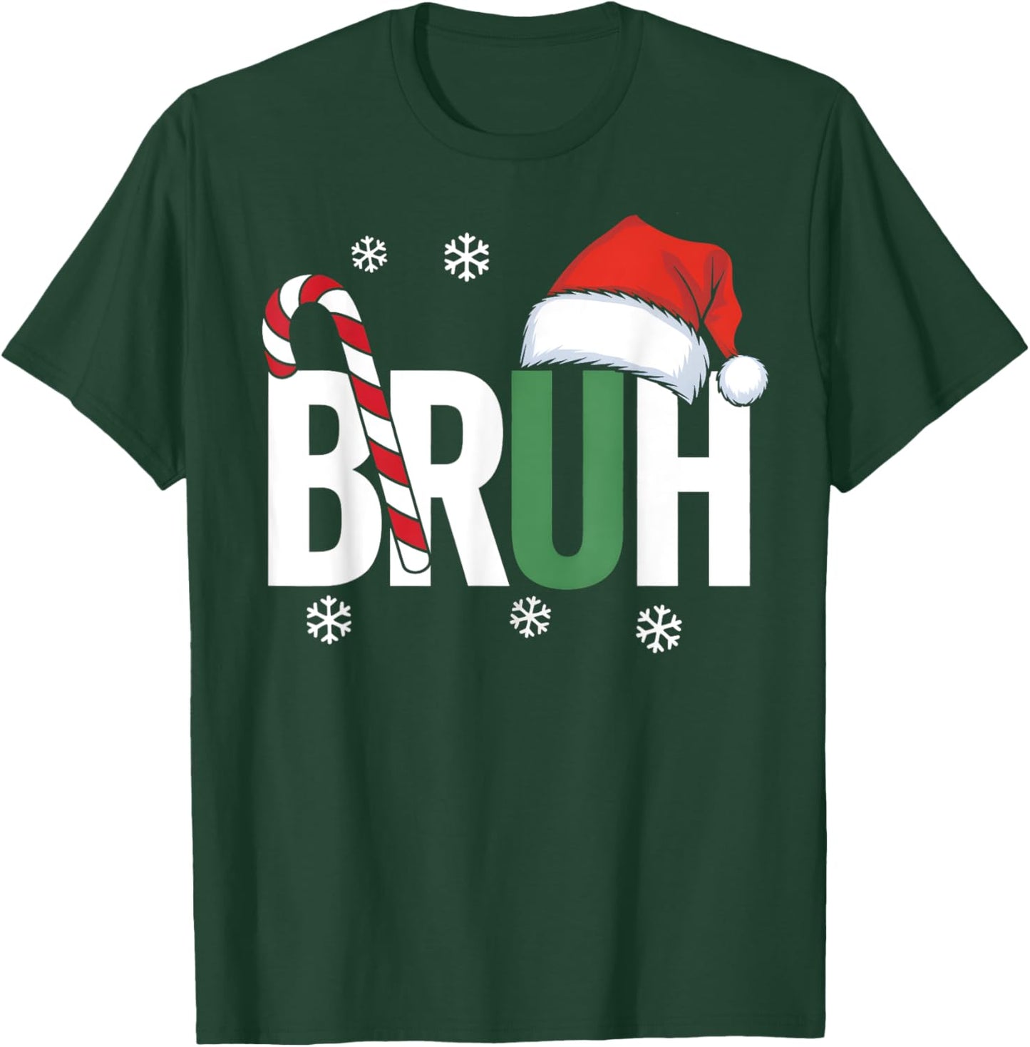 Bruh Christmas Santa Happy Christmas Family Xmas Christmas T-Shirt - T-Shirt | Forest