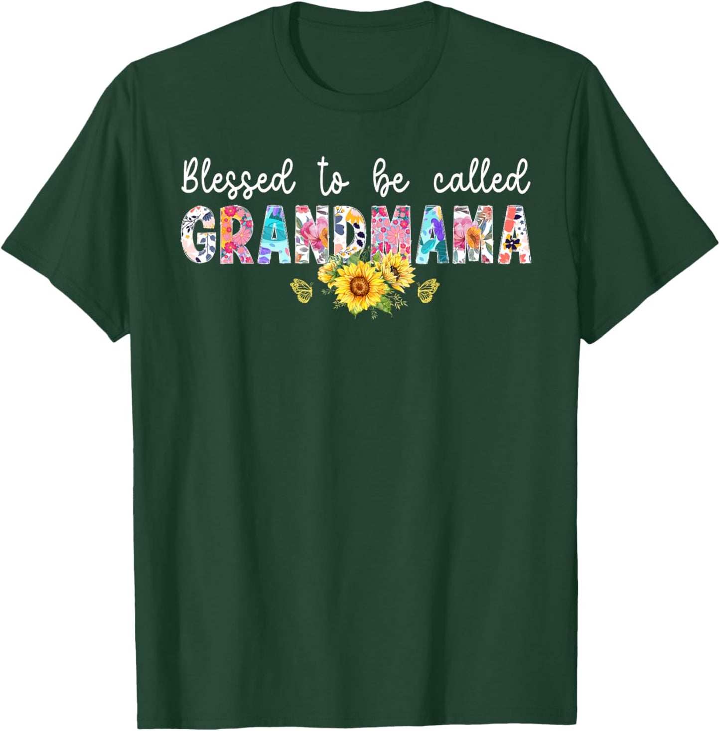Blessed To Be Called Grandmama Grandma Grandmama Grandmother T-Shirt - T-Shirt | Forest