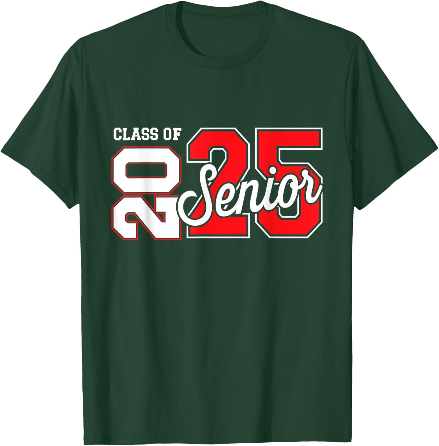 Class of 2025 senior graduate for college graduation year T-Shirt - T-Shirt | Forest