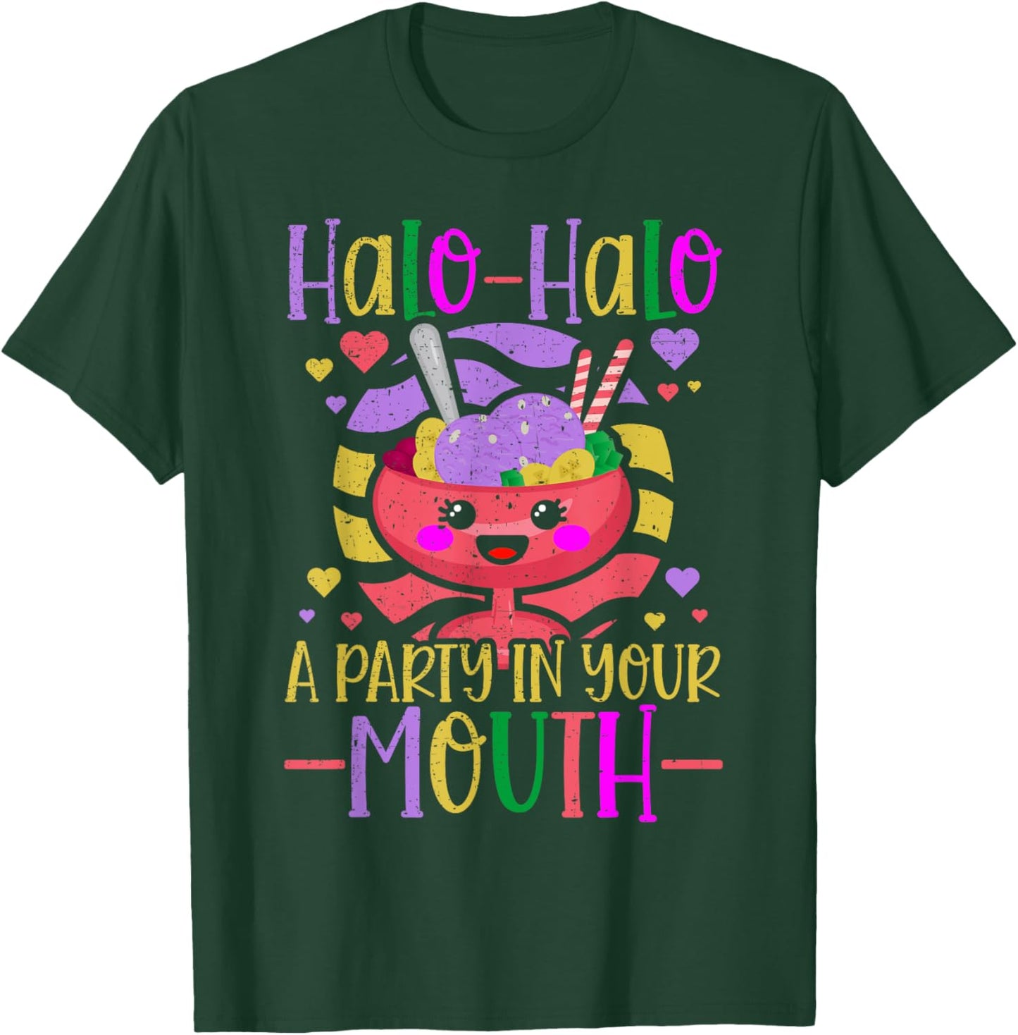Halo-halo A Party In Your Mouth Funny Filipino Food Lover T-Shirt - T-Shirt | Forest