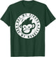 Not My Circus Not My Monkeys Face T-Shirt - T-Shirt | Forest