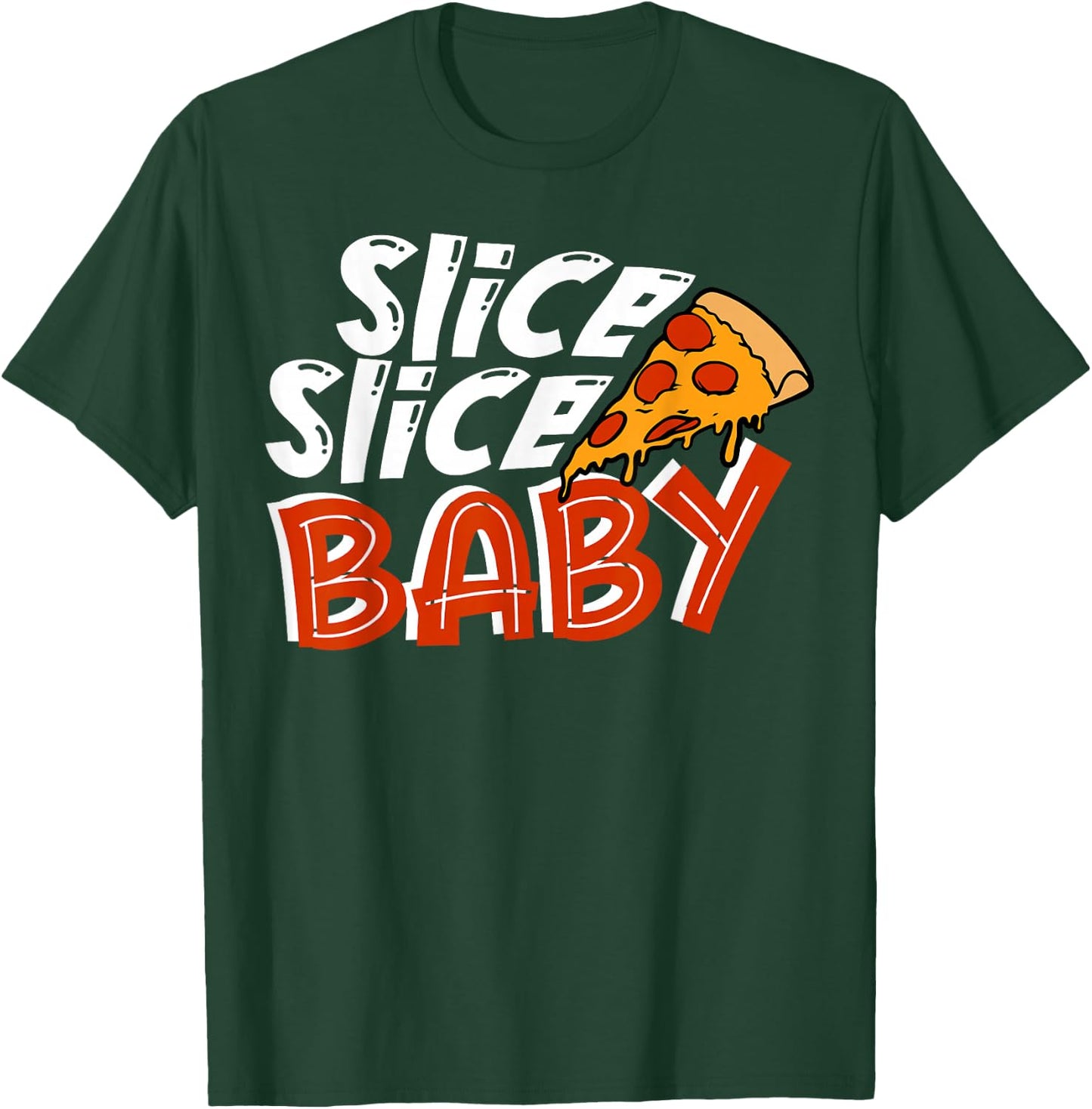 Slice Slice Baby funny , Women, kids T-Shirt - T-Shirt | Forest