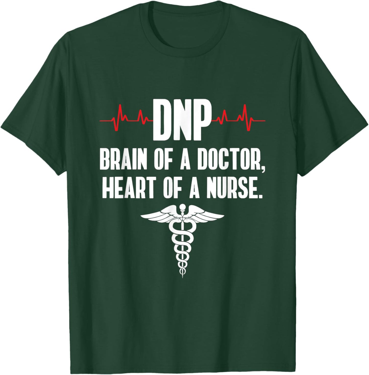 DNP Doctor of Nursing Practice Brain RN Nurse DA1 T-Shirt - T-Shirt | Forest
