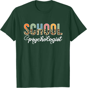 School Psychologist Leopard print Psychology Teacher Cute T-Shirt - T-Shirt | Forest