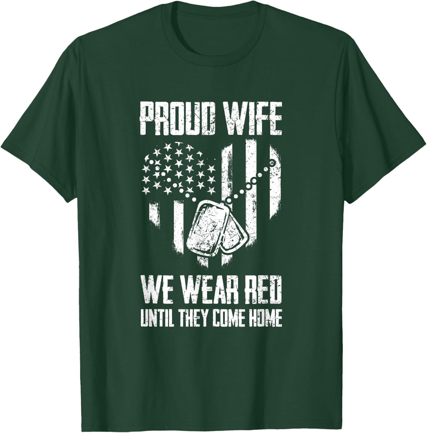Remember Everyone Deployed Gift - US Flag Military Support T-Shirt - T-Shirt | Forest