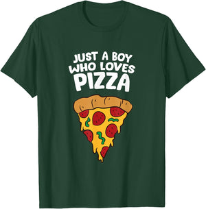Just a Boy Who Loves Pizza T-Shirt - T-Shirt | Forest