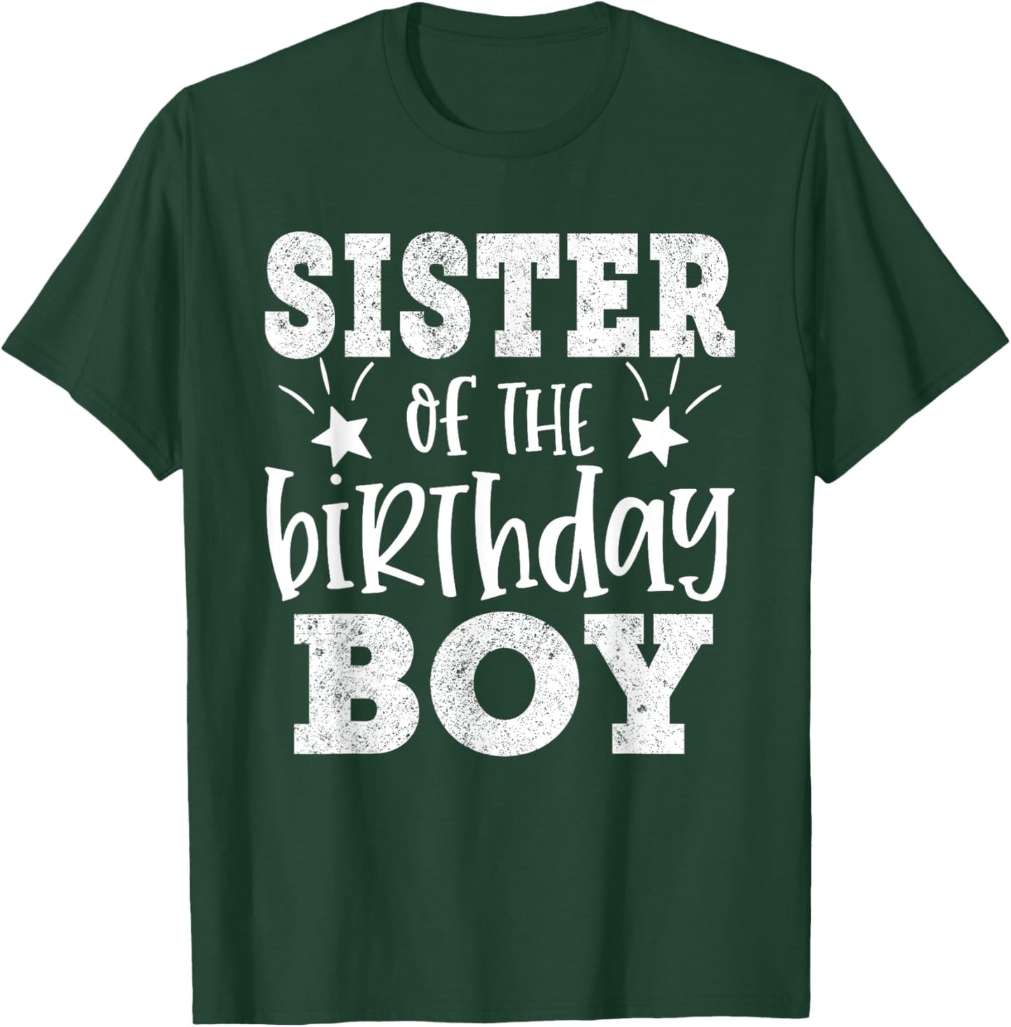 Sister Of The Birthday Boy Matching Family Bday Party Sister T-Shirt - T-Shirt | Forest