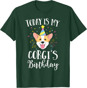 Today Is My Corgi's Birthday Dog Pet Puppy Party Kids Girls T-Shirt - T-Shirt | Forest
