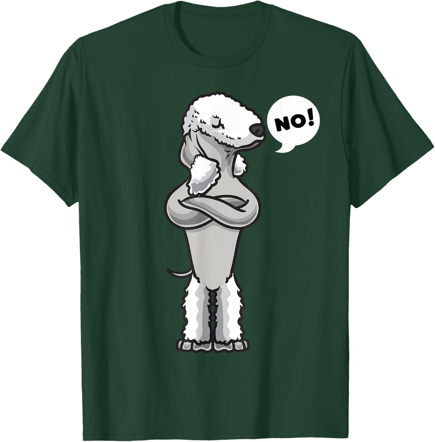 Stubborn Bedlington terrier Dog funny T-Shirt - T-Shirt | Forest