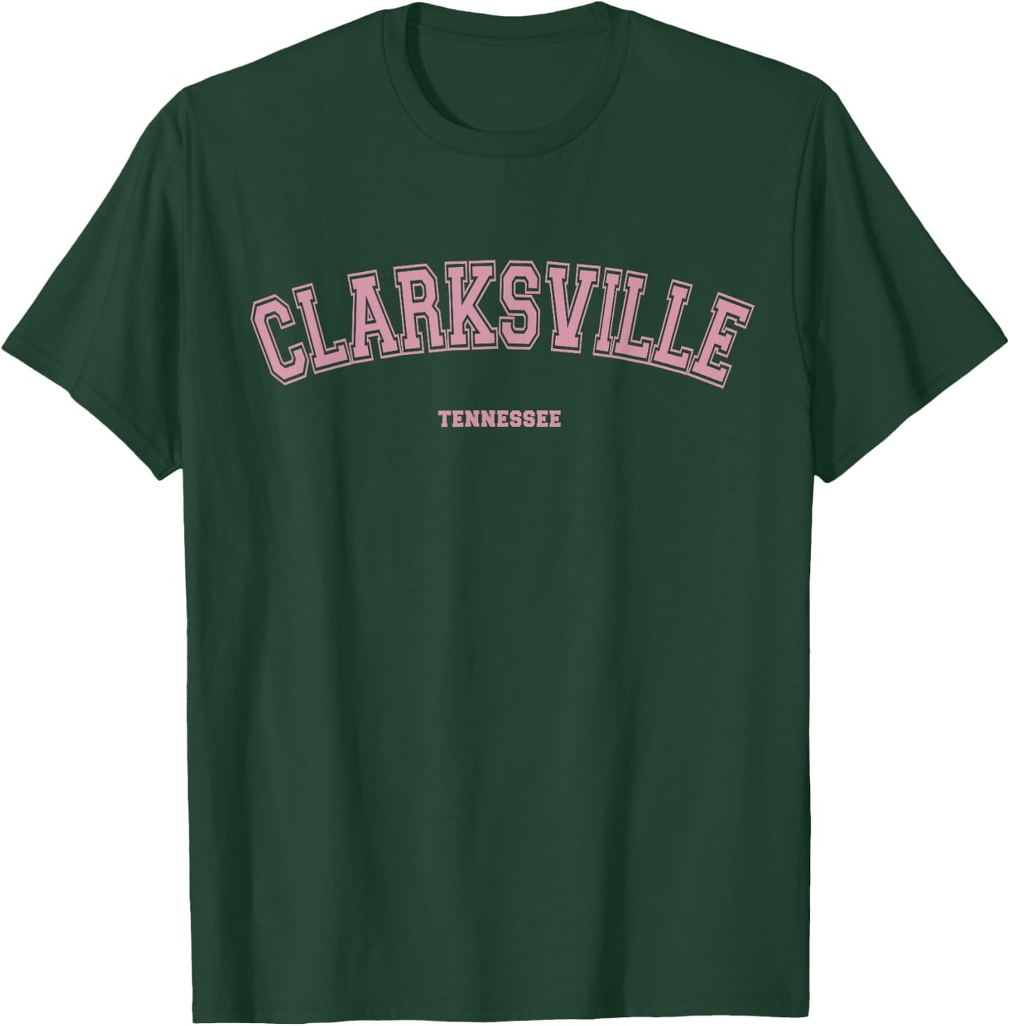 Pink Clarksville Tennessee TN Varsity Style on Clarksville T-Shirt - T-Shirt | Forest