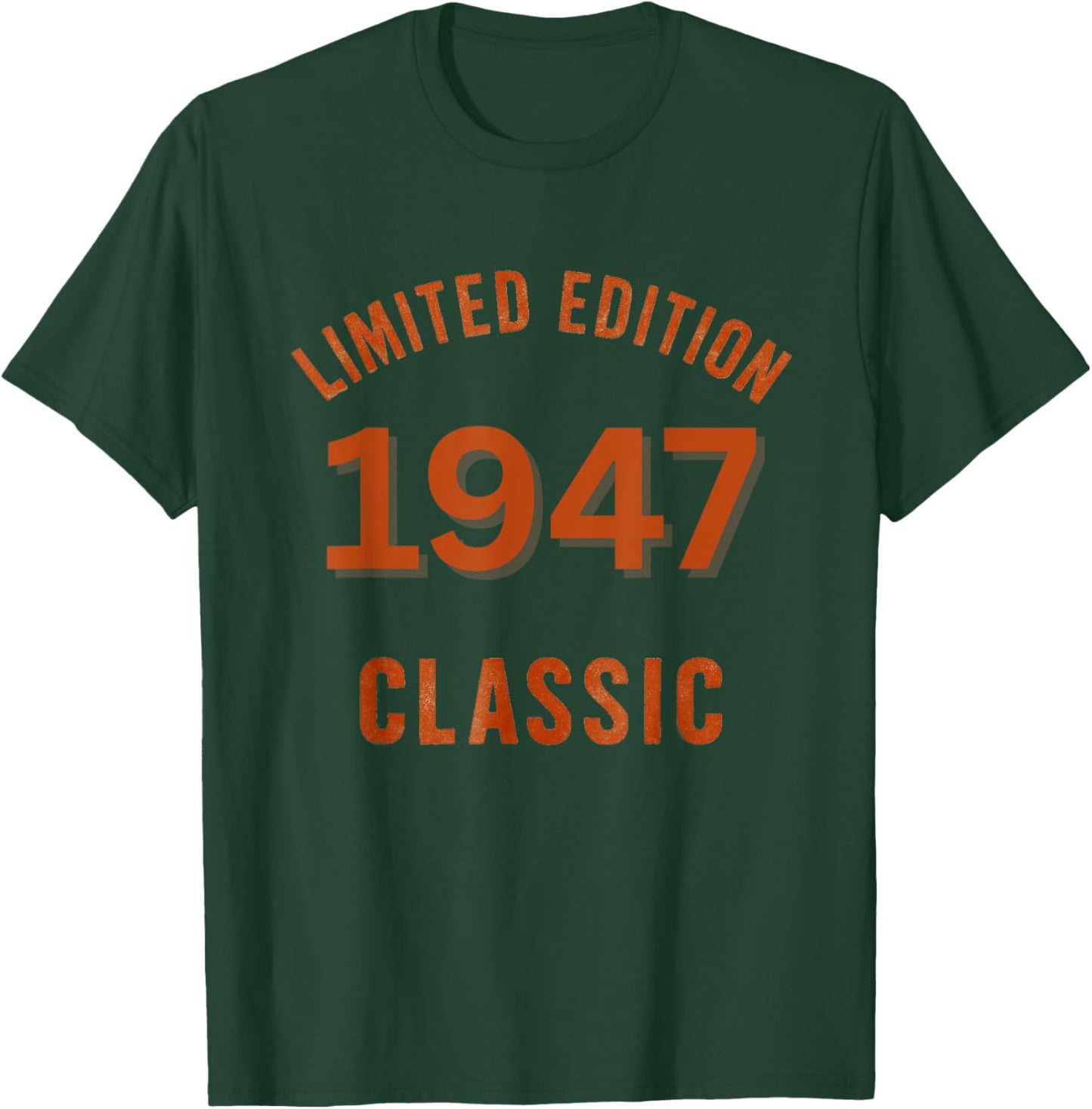 Limited Edition, 1947 Classic. T-Shirt - T-Shirt | Forest