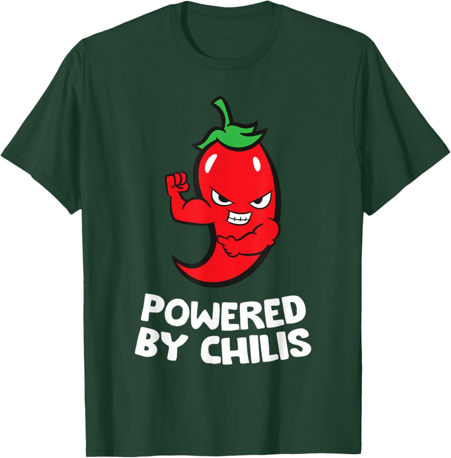 Powered By Chilis T-Shirt - T-Shirt | Forest
