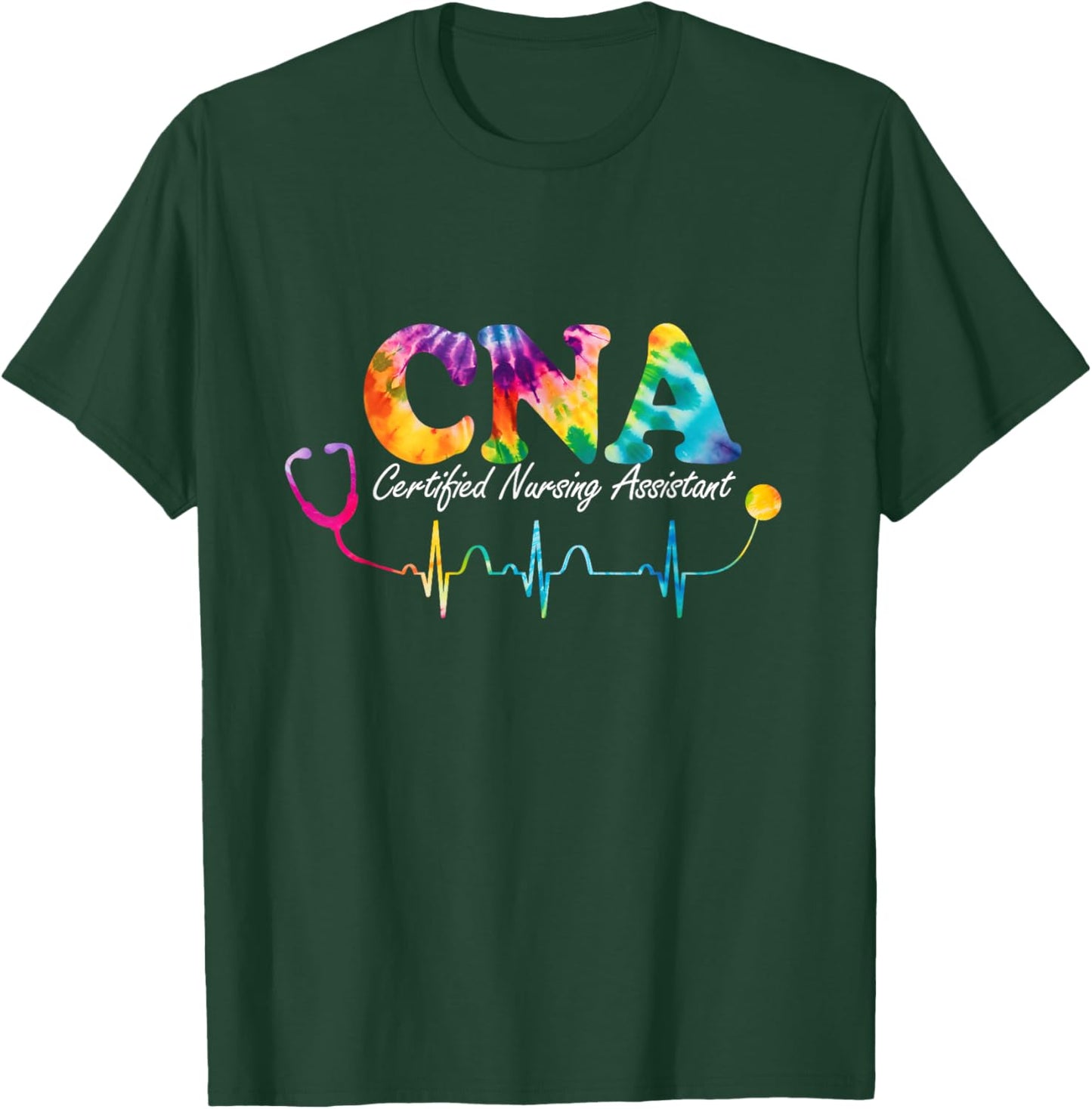 Certified Nursing Assistant Tie Dye CNA Nurse T-Shirt - T-Shirt | Forest