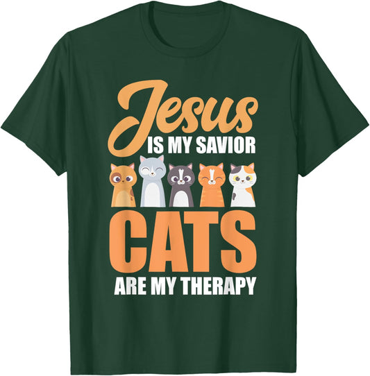 Jesus Is My Savior Cats Are My Therapy Christian Cat Lovers Men Women Girls Kids T-Shirt - T-Shirt | Forest