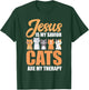 Jesus Is My Savior Cats Are My Therapy Christian Cat Lovers Men Women Girls Kids T-Shirt - T-Shirt | Forest