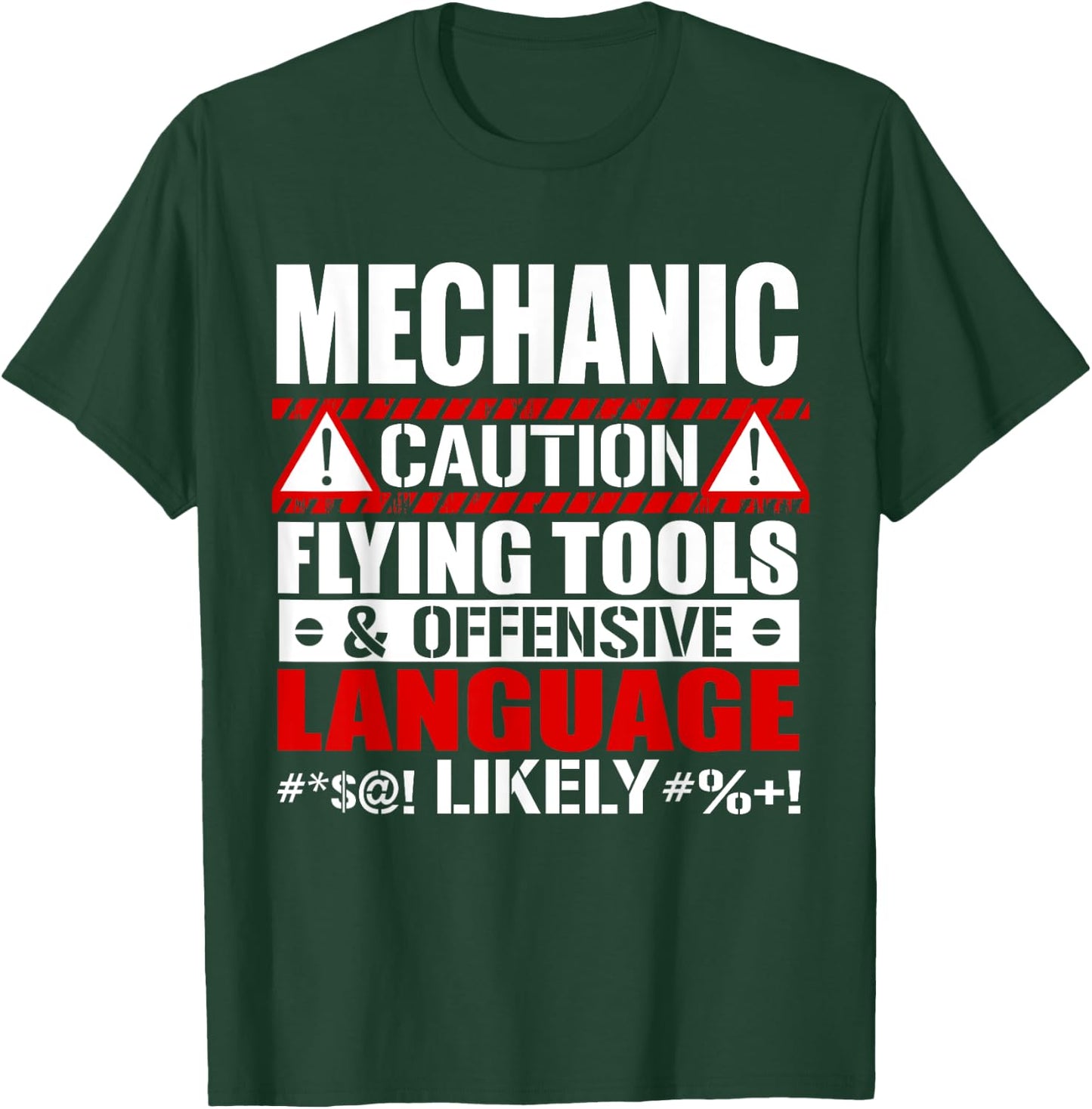 Caution Flying Tools Offensive Language mechanic t shirt T-Shirt - T-Shirt | Forest