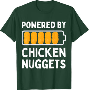 Powered by Chicken Nuggets Lover Funny Chicken Tenders T-Shirt - T-Shirt | Forest