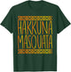 Hakuna Masquata It Means Great Booty T-Shirt - T-Shirt | Forest
