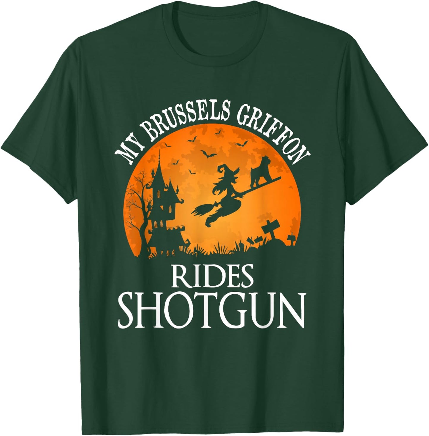 Brussels Griffon Rides Shotgun Dog Lover T-Shirt - T-Shirt | Forest