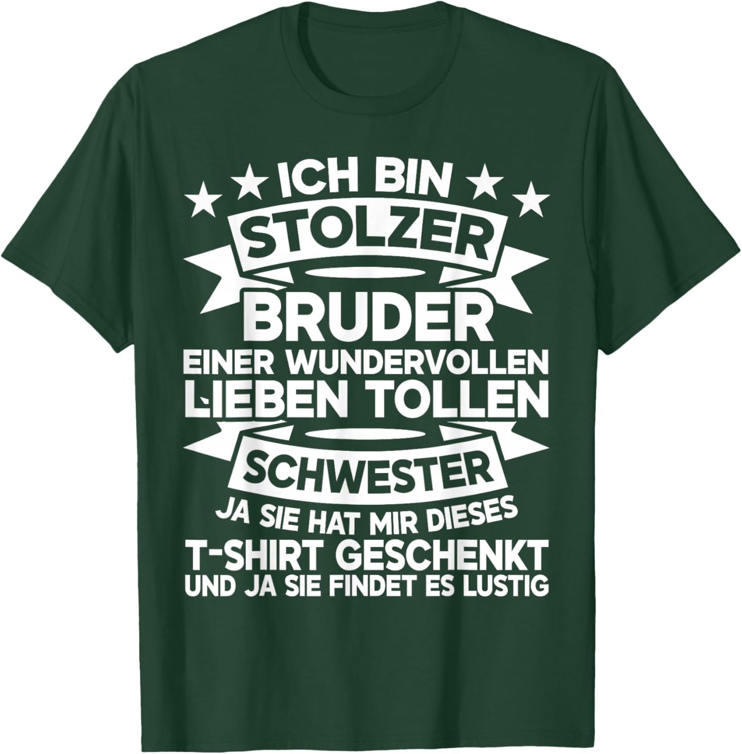 Ich Bin Stolzer Bruder Einer Lieben Tollen Schwester Bruder T-Shirt - T-Shirt | Forest