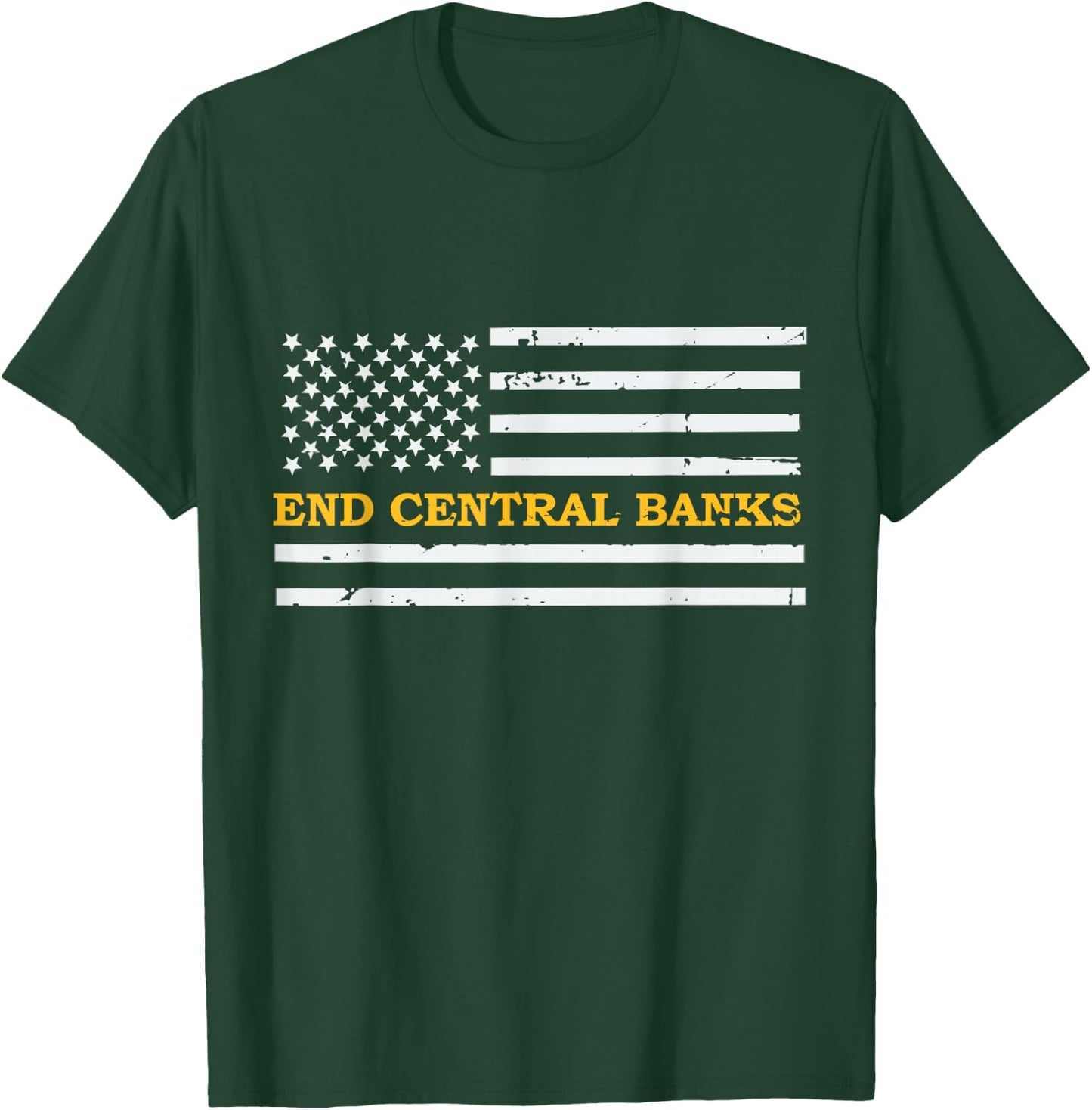 End Central Banks End The Fed American Flag Men T-Shirt - T-Shirt | Forest