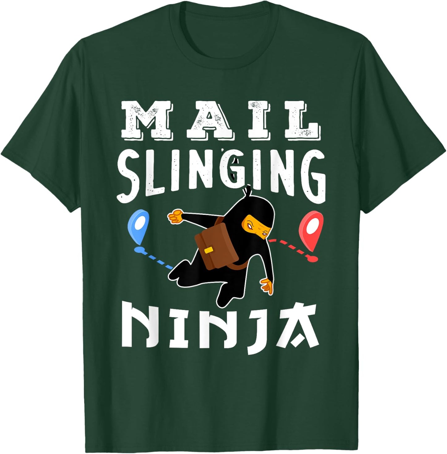 Funny Postal Worker Mail Slinging Ninja T-Shirt - T-Shirt | Forest