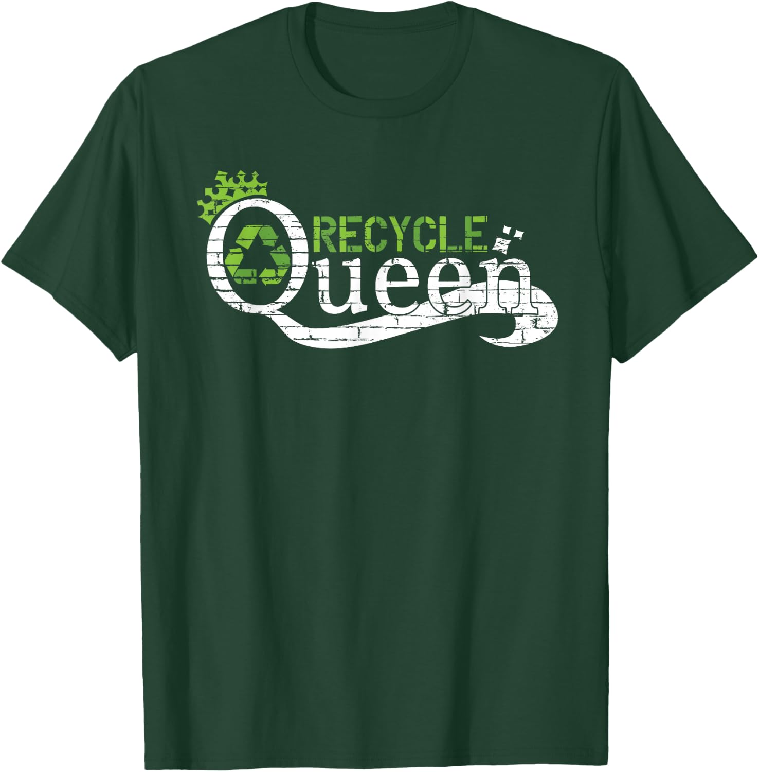 Recycle Queen T-Shirt - T-Shirt | Forest