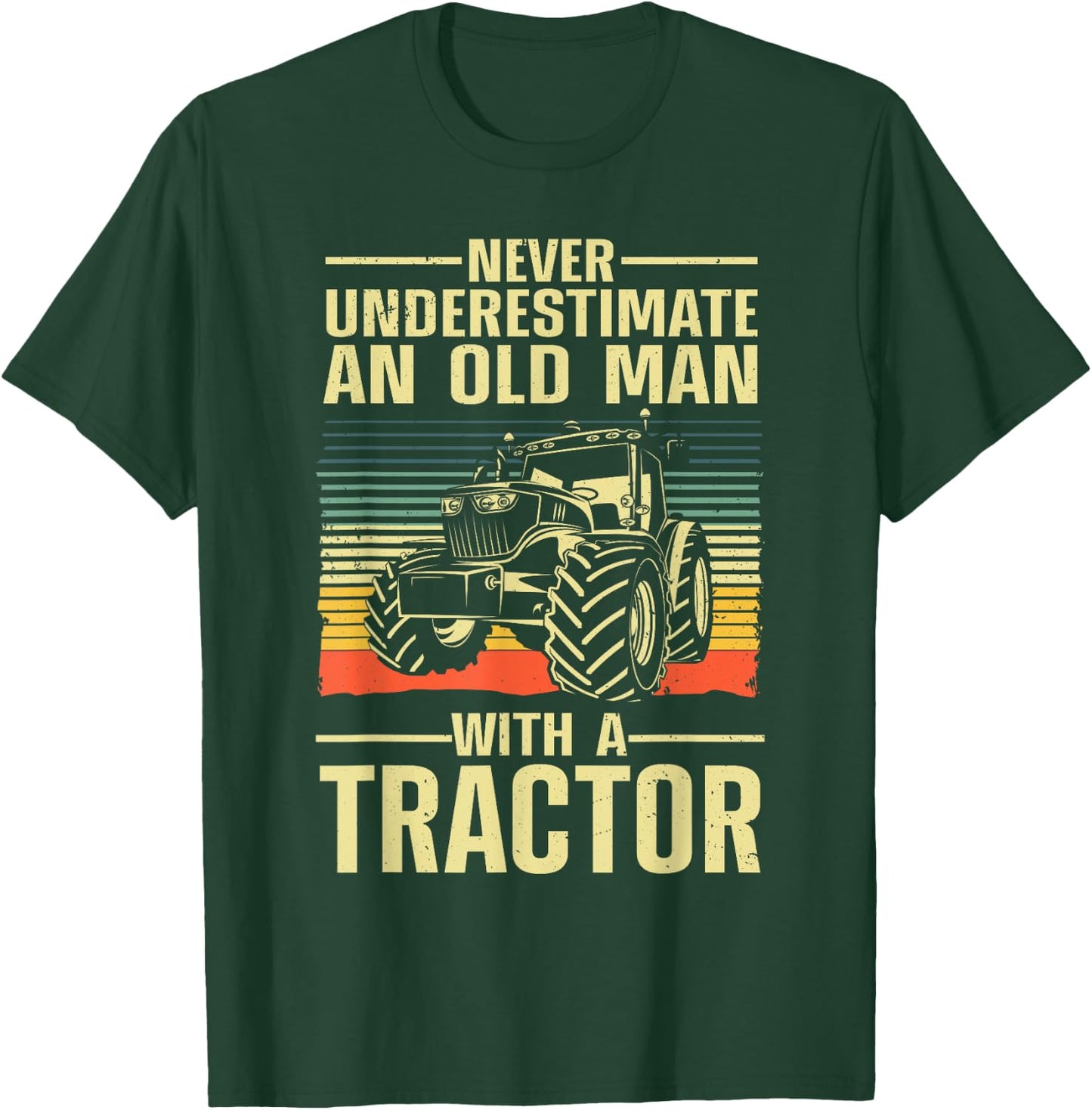 Cool Tractor Dad Grandpa Farmer Driver Farming Truck T-Shirt - T-Shirt | Forest