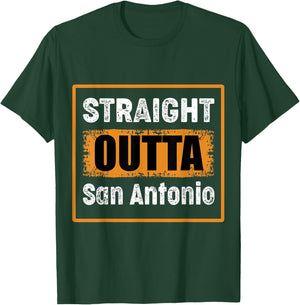 Straight Outta San Antonio Texas USA Retro Distressed Humor T-Shirt - T-Shirt | Forest