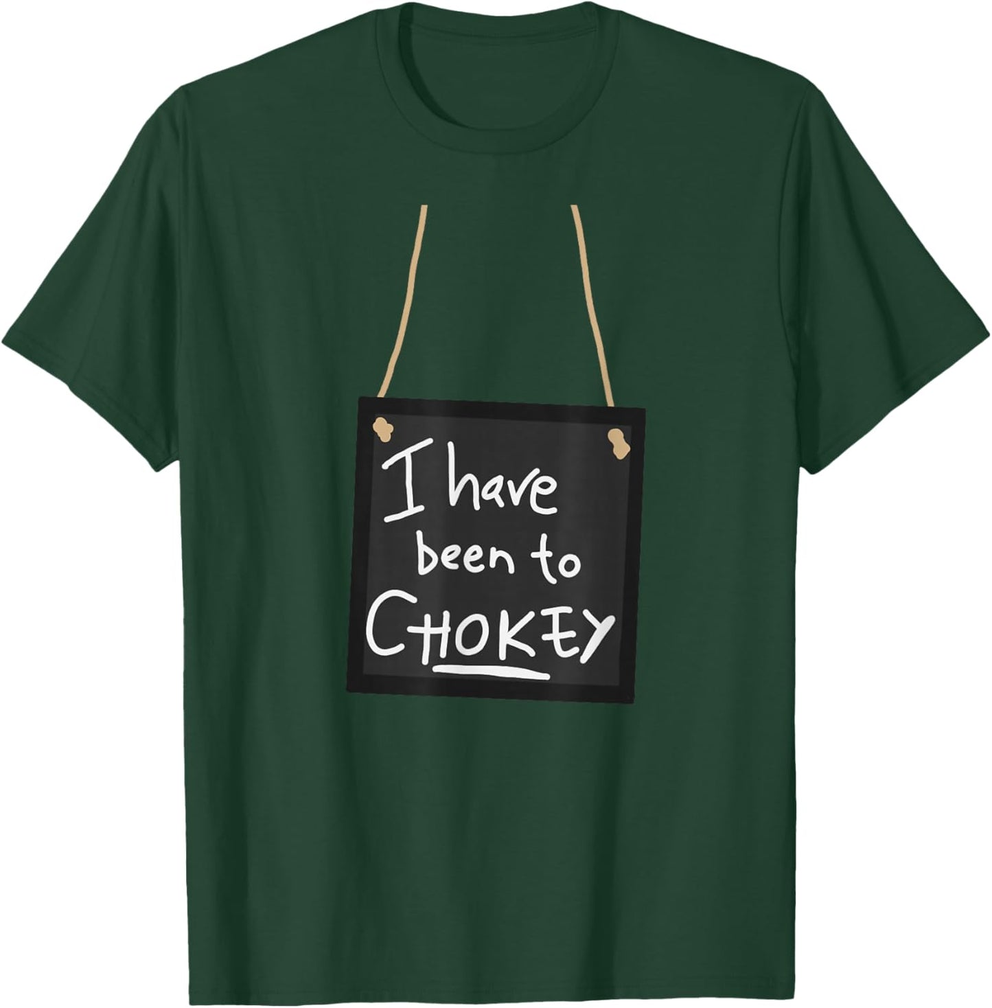 Matilda I Have Been to Chokey T-Shirt - T-Shirt | Forest
