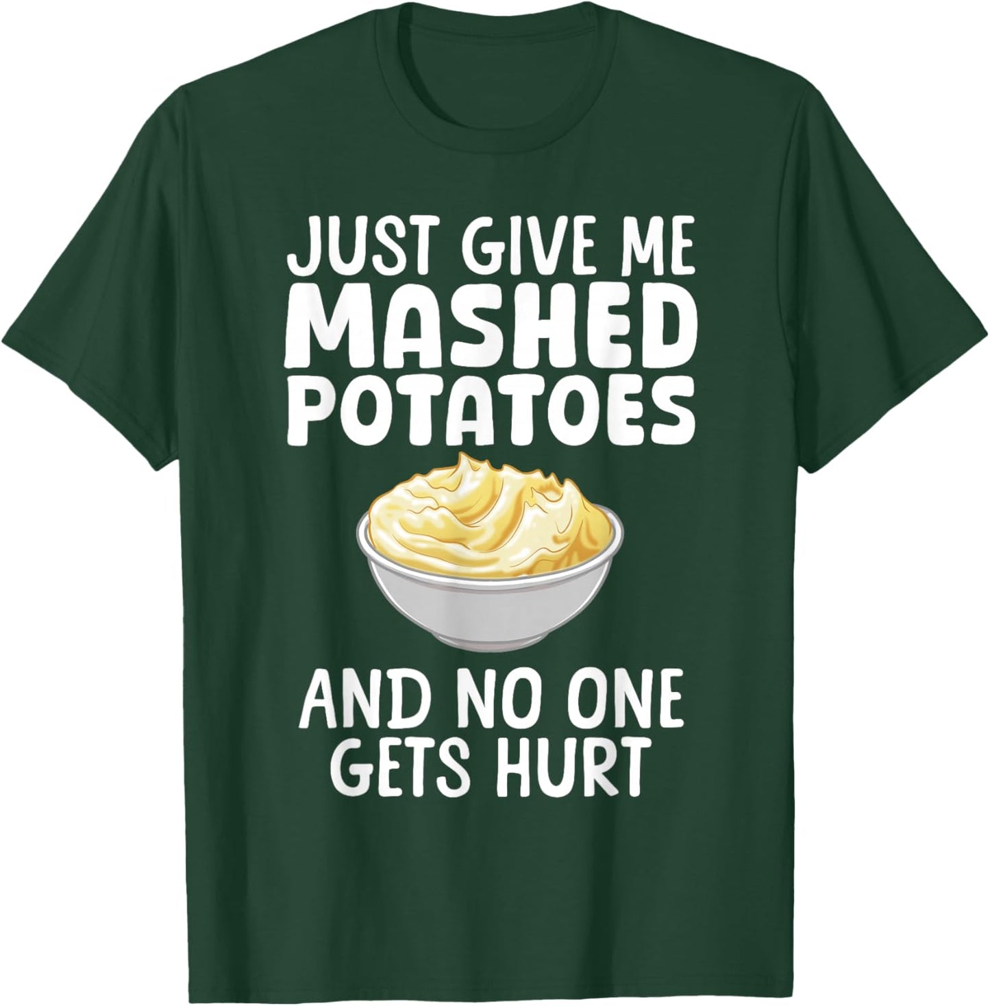 Funny Mashed Potato Design Women Mash Mashed Potato T-Shirt - T-Shirt | Forest