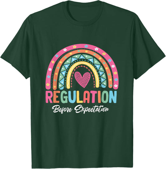 Regulation Before Expectation Rainbow Sensory Integration T-Shirt - T-Shirt | Forest