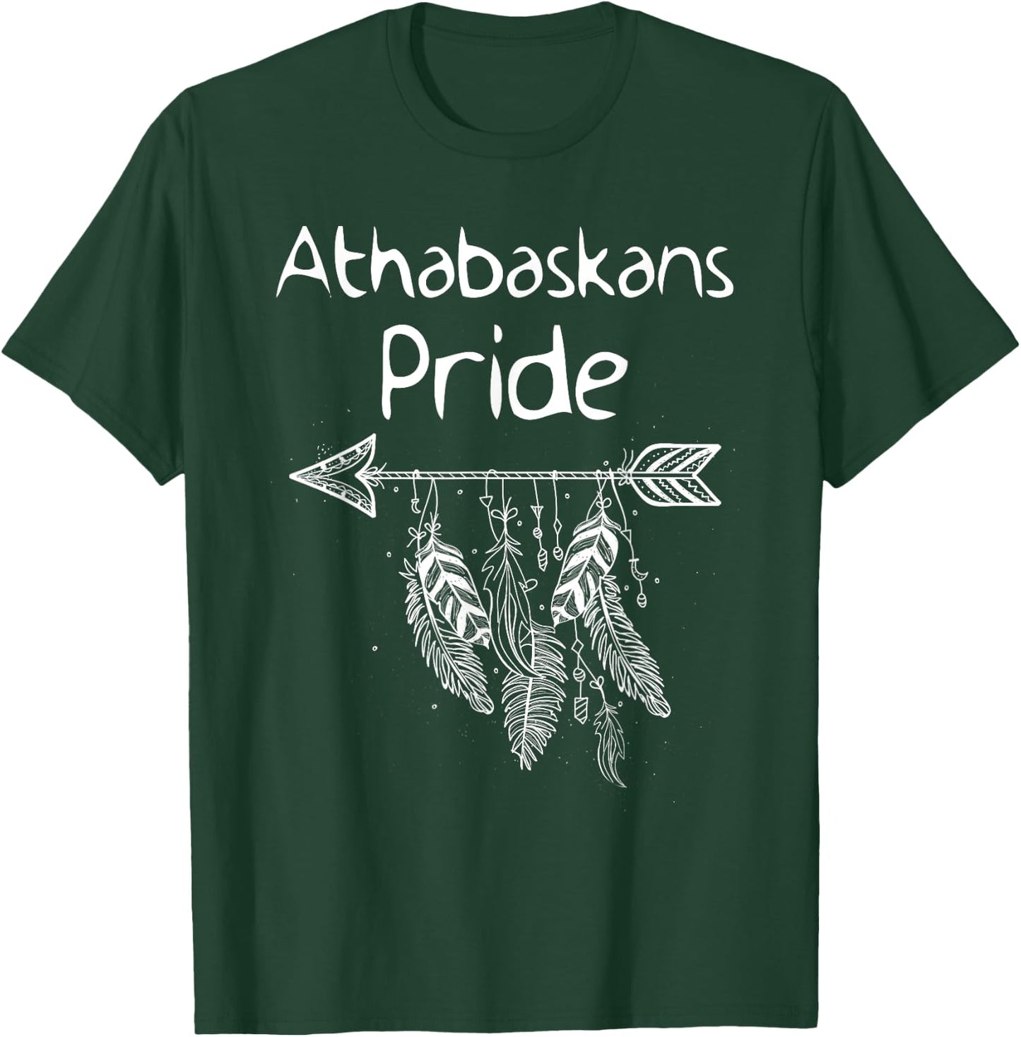 Athabascans Pride Native American Nice Gift Men Women Kids T-Shirt - T-Shirt | Forest