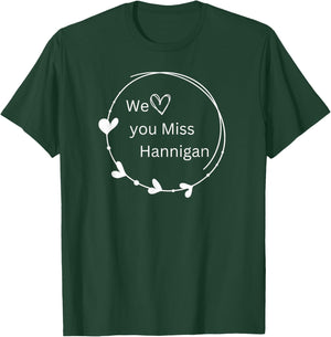 Annie We Love You Miss Hannigan T-Shirt - T-Shirt | Forest