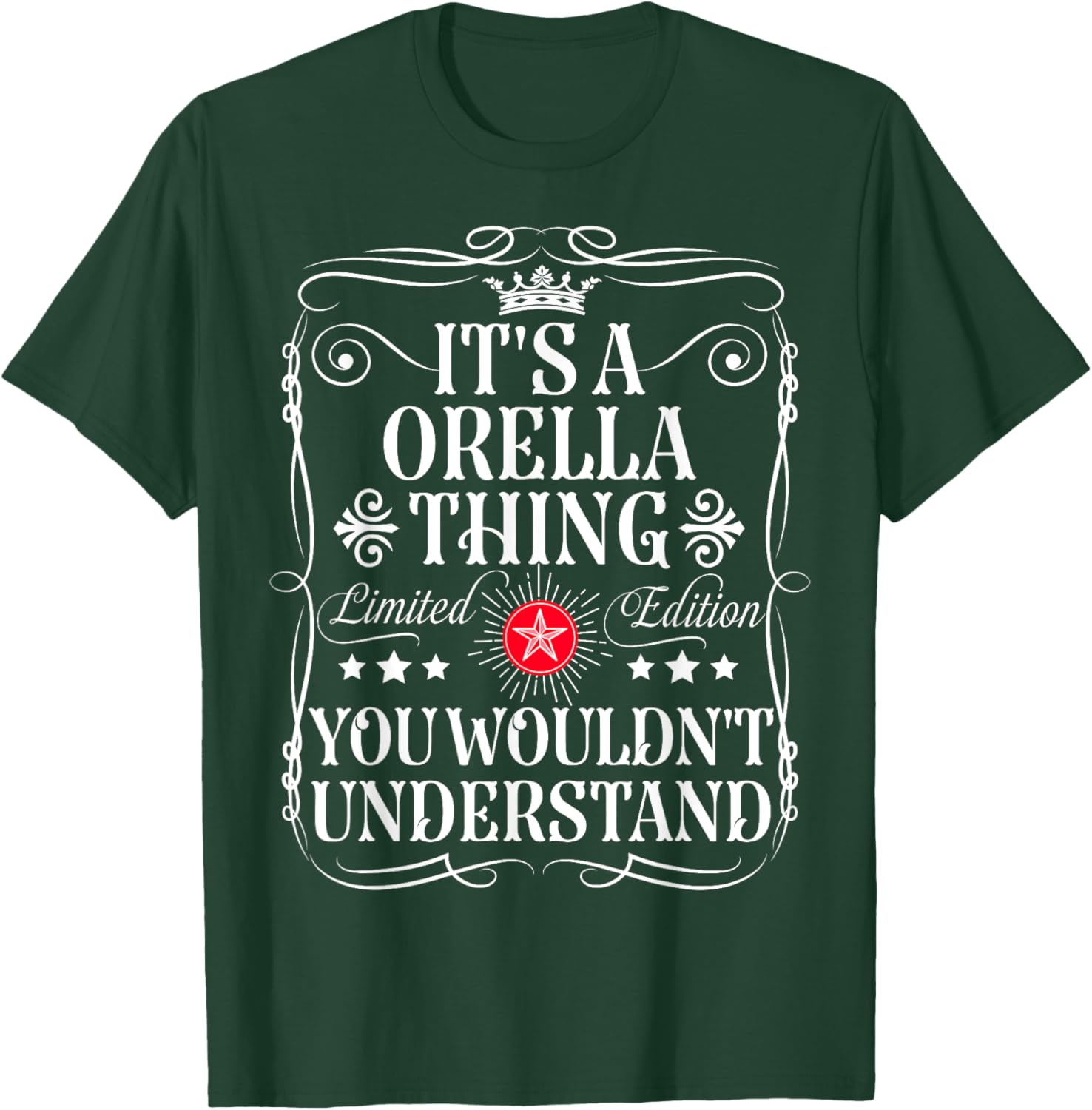 Orella Name Its A Orella Thing You Wouldn't Understand T-Shirt - T-Shirt | Forest