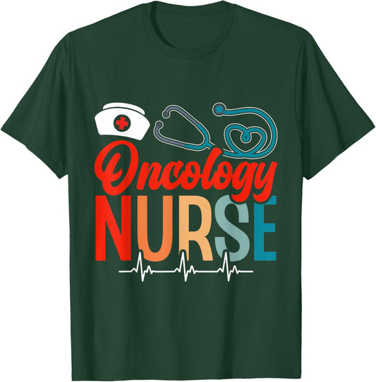 Oncology Nurse Nurses Cancer Nursing Oncology Nurse T-Shirt - T-Shirt | Forest
