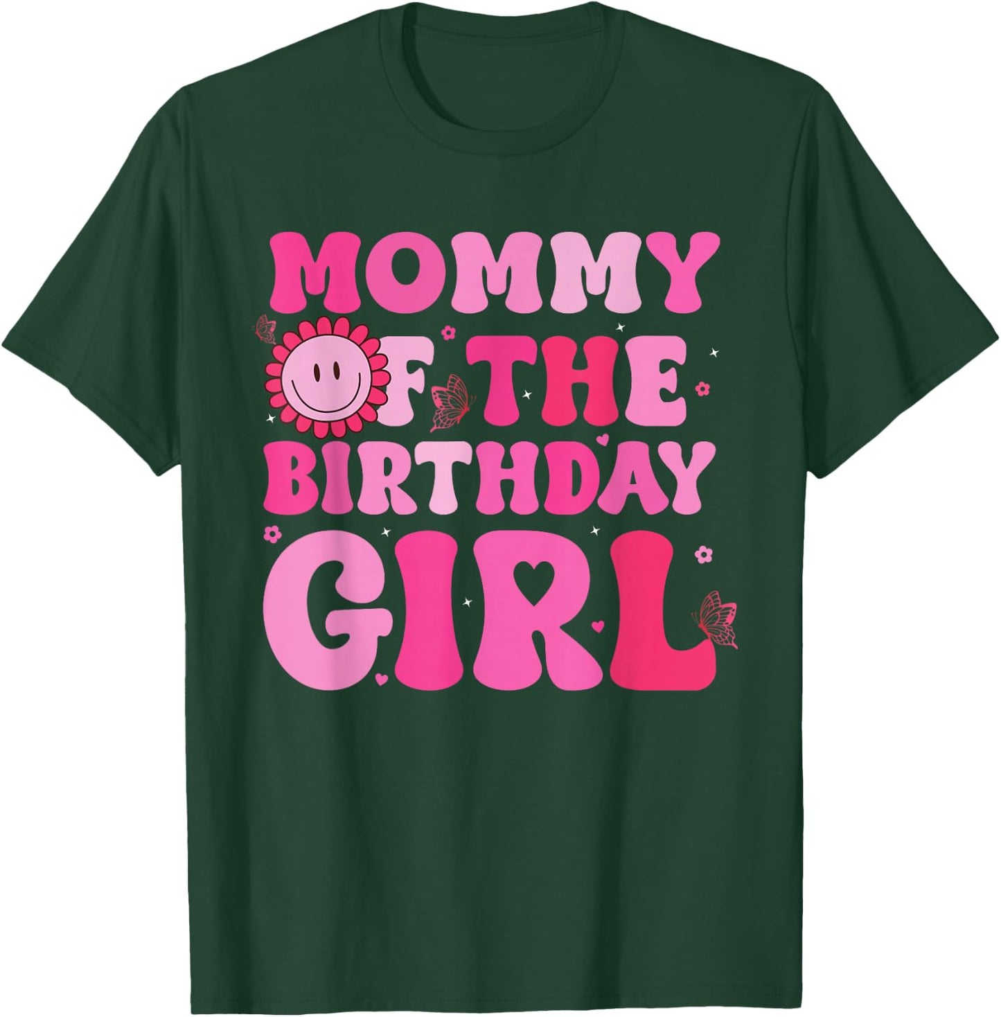 Mommy of The Birthday Girl Family Groovy Birthday Party T-Shirt - T-Shirt | Forest