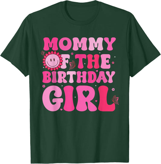 Mommy of The Birthday Girl Family Groovy Birthday Party T-Shirt - T-Shirt | Forest