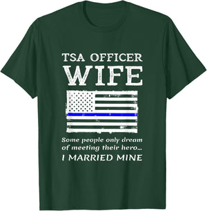 Proud TSA Officer Wife Patriotic Wives Husband American USA Women Kids Men T-Shirt - T-Shirt | Forest
