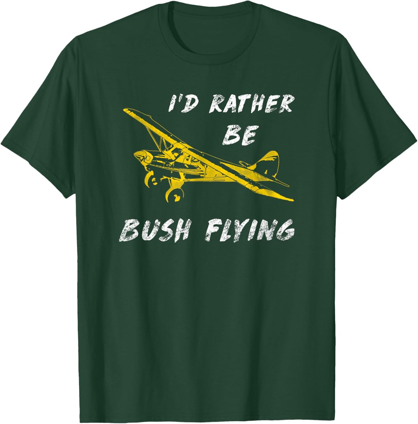Classic Airplane Pilot Super Bush Cub Rather Be Flying T-Shirt - T-Shirt | Forest