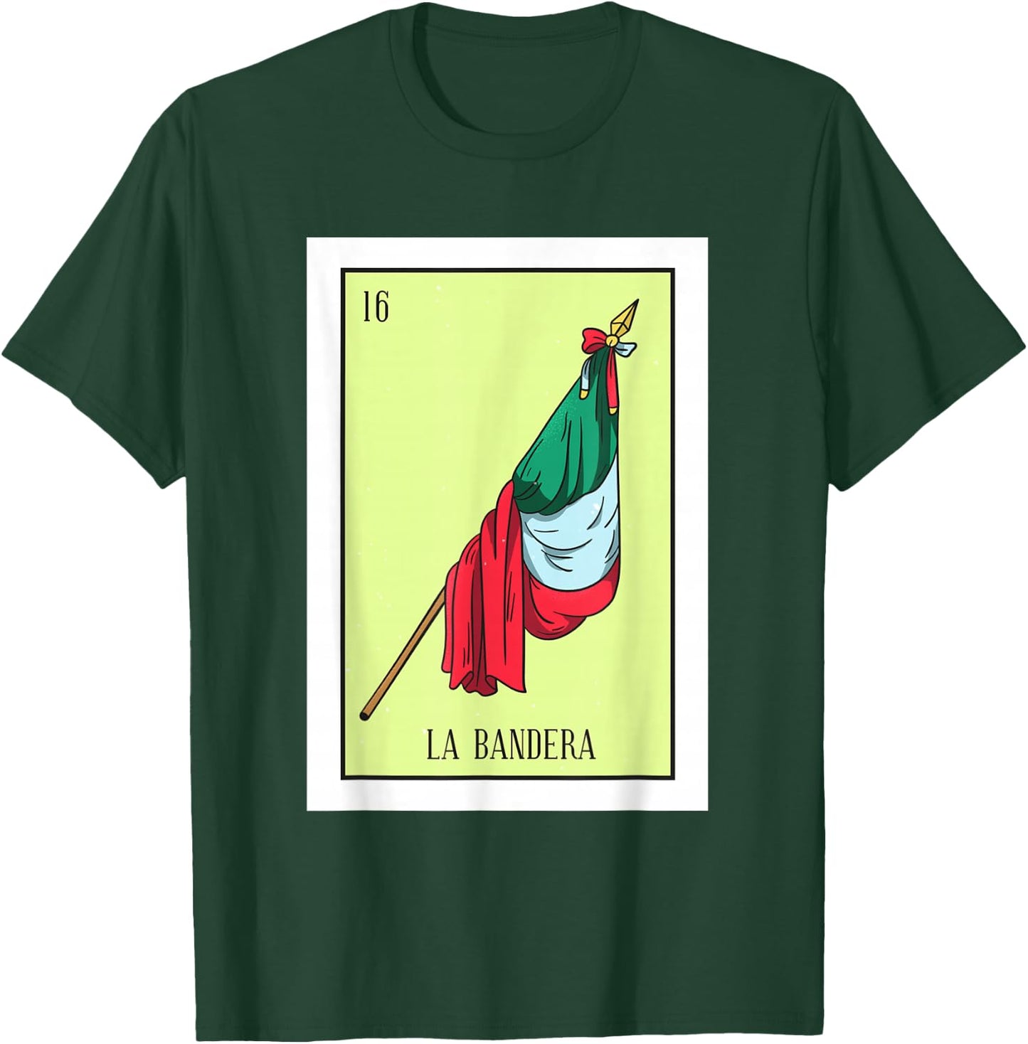 La Bandera Lottery Card Gift The Flag Card Mexican Lottery T-Shirt - T-Shirt | Forest